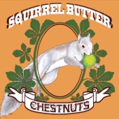 Squirrel Butter - Reuben