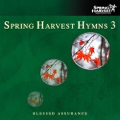 Spring Harvest Hymns, Vol. 3: Blessed Assurance artwork