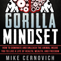 Mike Cernovich - Gorilla Mindset (Unabridged) artwork