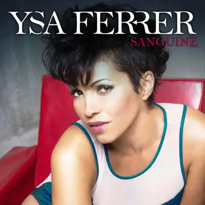 Sanguine - Ysa Ferrer Sanguine - Ysa Ferrer