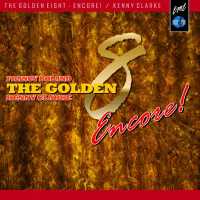 The Golden Eight: Encore! - Kenny Clarke The Golden Eight: Encore! - Kenny Clarke