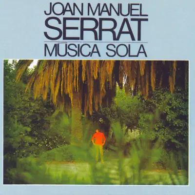 Música Sola - Joan Manuel Serrat