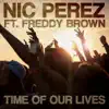Time of Our Lives - Single album lyrics, reviews, download