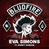 Eva Simons - Bludfire (feat. Sidney Samson)