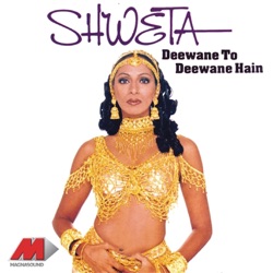 Shweta Shetty - Deewane To Deewane Hain