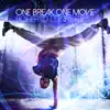 Stream & download One Break One Move - Single