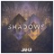 Shadows - Janji lyrics