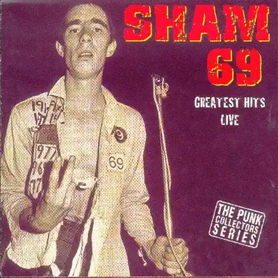 Greatest Hits Live - Sham 69