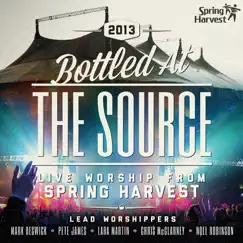 Bottled At the Source (Live Version) by Spring Harvest album reviews, ratings, credits