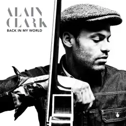 Back In My World - Single - Alain Clark