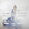 Püüame Droone - Single