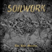 Soilwork - The Ride Majestic