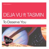 Almighty Presents: To Deserve You (feat. Tasmin) artwork