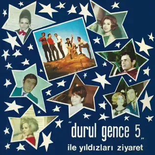 last ned album Durul Gence 5 - Durul Gence 5 İle Yıldızları Ziyaret