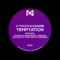 Temptation (Brishna Remix) - V-touch & Sandre lyrics