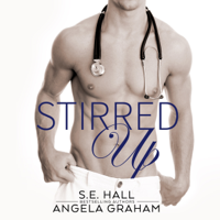 Angela Graham & S. E. Hall - Stirred Up (Unabridged) artwork