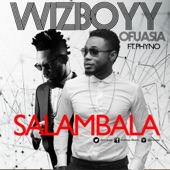 Wizboyy Ofuasia - Salambala