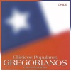 Clásicos Populares Gregorianos: Chile, 2003