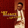 The Jazz Messengers, Art Blakey & Art Blakey Quartet - When Your Lover Has Gone