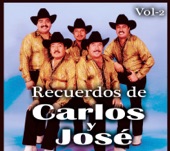 Recuerdos De Carlos y José Vol.2