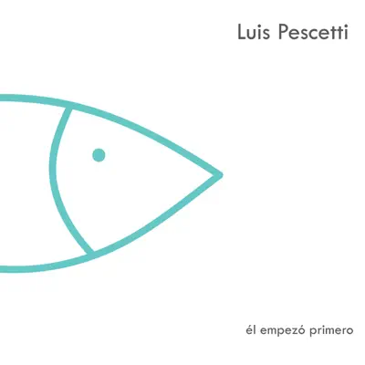 Él Empezó Primero (Show En Vivo) [Live] - Luis Pescetti