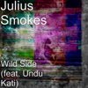 Wild Side (feat. Undu Kati) - Single