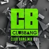 Club Bang Mix 001, 2015