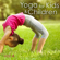 Sweet Music Lullabies - Yoga Music for Kids Masters