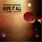 Hope It All (feat. Renz Young) - Steve White lyrics