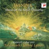 Handel: Music for the Royal Fireworks