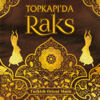 Topkapı'da Raks (Turkish Orient Music) - Erkan Kanat