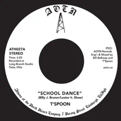 School Dance - Single - T-Spoon School Dance - Single - T-Spoon
