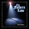 The Fathers Love album lyrics, reviews, download