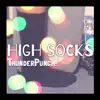 High Socks (Single) album lyrics, reviews, download