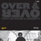 Over and Over (feat. Do or Die & Johnny P) - Onra lyrics