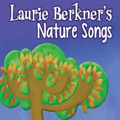 Laurie Berkner's Nature Songs - The Laurie Berkner Band