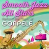 Smooth Jazz All Stars Perform the Music of Goapele