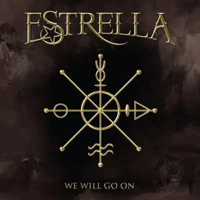 We Will Go On - Estrella