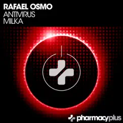 Antivirus / Milka - Single by Rafael Osmo album reviews, ratings, credits