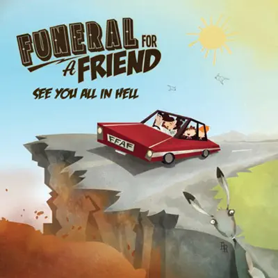 See You All in Hell - Funeral For a Friend