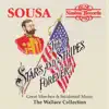 Stream & download Sousa: "The Stars and Stripes Forever" Great Marches and Incidental Music