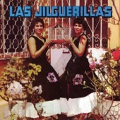 Las Jilguerillas - El Tigre de la Sierra