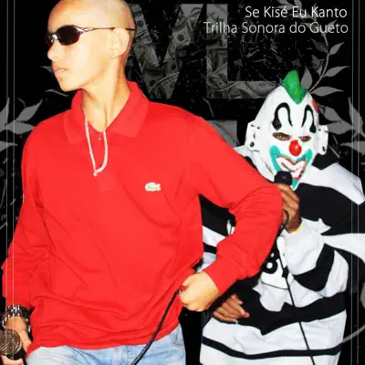 Se Kisé Eu Kanto - Single - Trilha Sonora Do Gueto