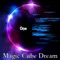 Calm Carpet - Magic Cube Dream lyrics