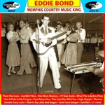 Eddie Bond - I Just Found Out