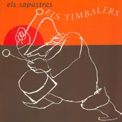 Els Timbalers - Els Sapastres