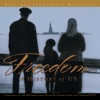 Freedom: A History of Us (Original Soundtrack Recording)