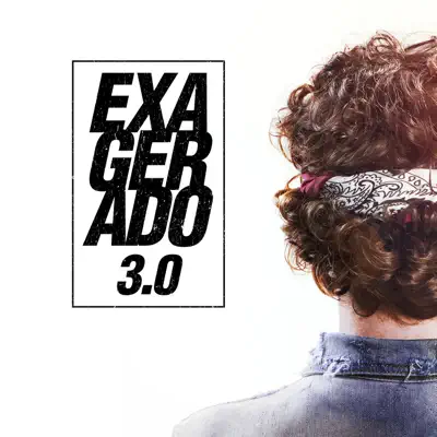 Exagerado 3.0 - Single - Cazuza