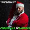Christmas Wrapping - EP album lyrics, reviews, download