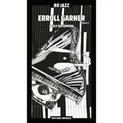 BD Music Presents Erroll Garner - Erroll Garner BD Music Presents Erroll Garner - Erroll Garner